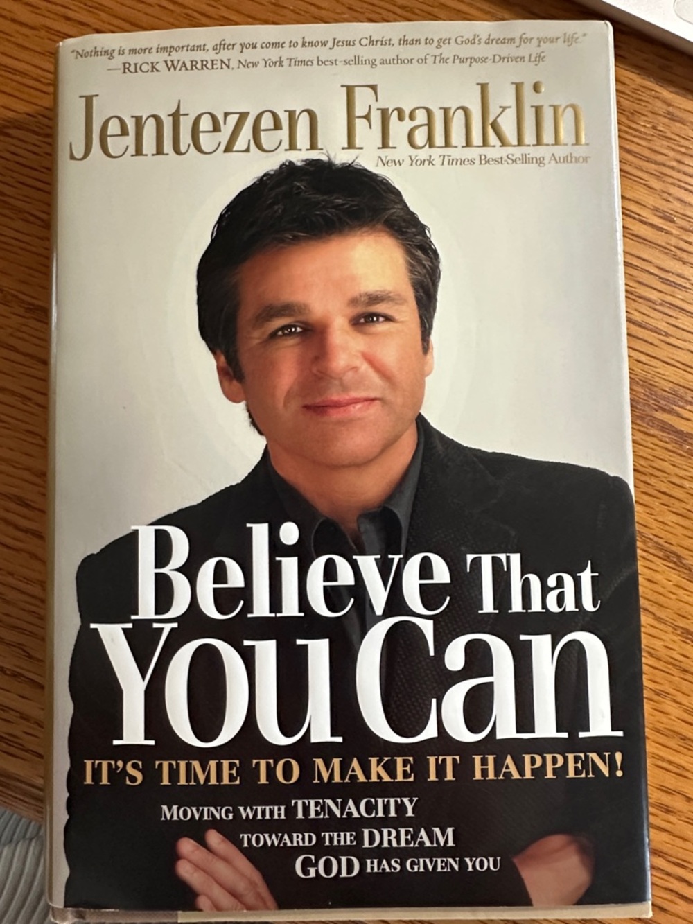 Believe That You Can Hardcover Book Jentezen Franklin
